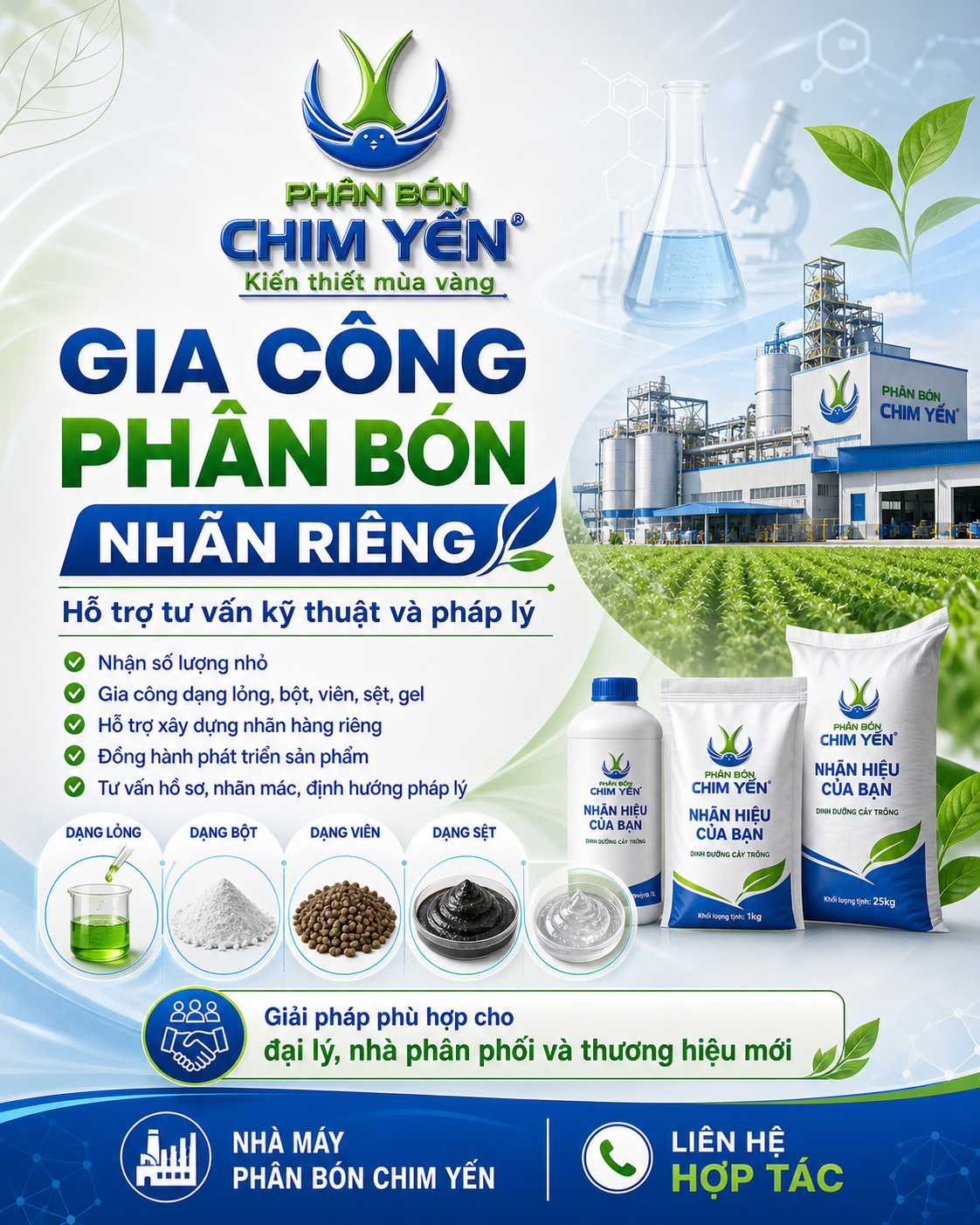 GIA CÔNG PHÂN BÓN NHÃN RIÊNG SỐ LƯỢNG NHỎ – LINH HOẠT DẠNG LỎNG, BỘT, VIÊN, SỆT, GEL