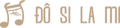 ĐÔ SI LA MI - Trang chủ