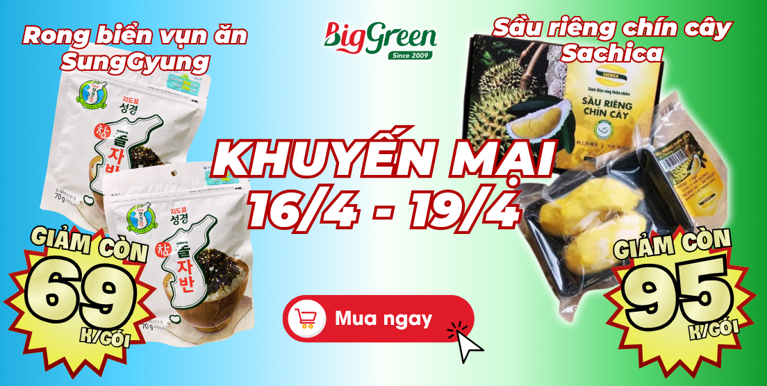 KHUYẾN MẠI CUỐI TUẦN - DEAL NGON KHÓ BỎ LỠ TỪ 16-19/4