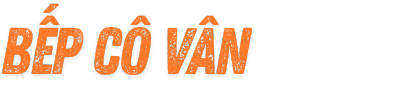 Bếp Cô Vân - Trang chủ